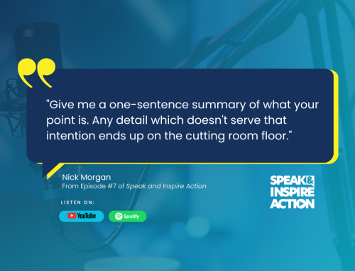 Speak and Inspire Action Episode 7: How To Tell Your Story